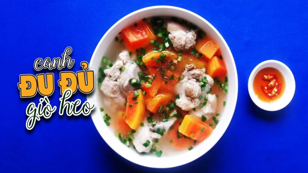 3 cách nấu canh đu đủ mềm ngon, ngọt bùi cực hấp dẫn