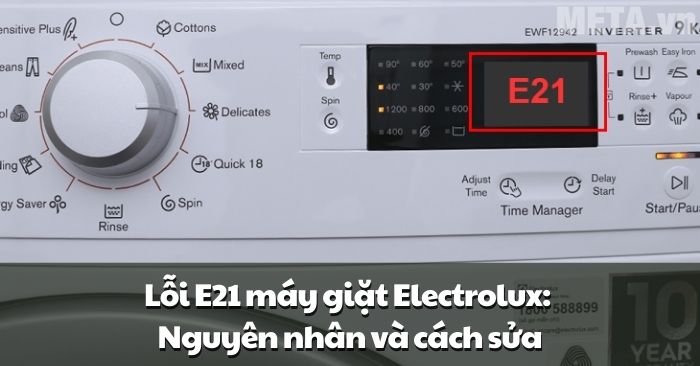 Lỗi E21 máy giặt Electrolux: Nguyên nhân và cách sửa | Kithome
