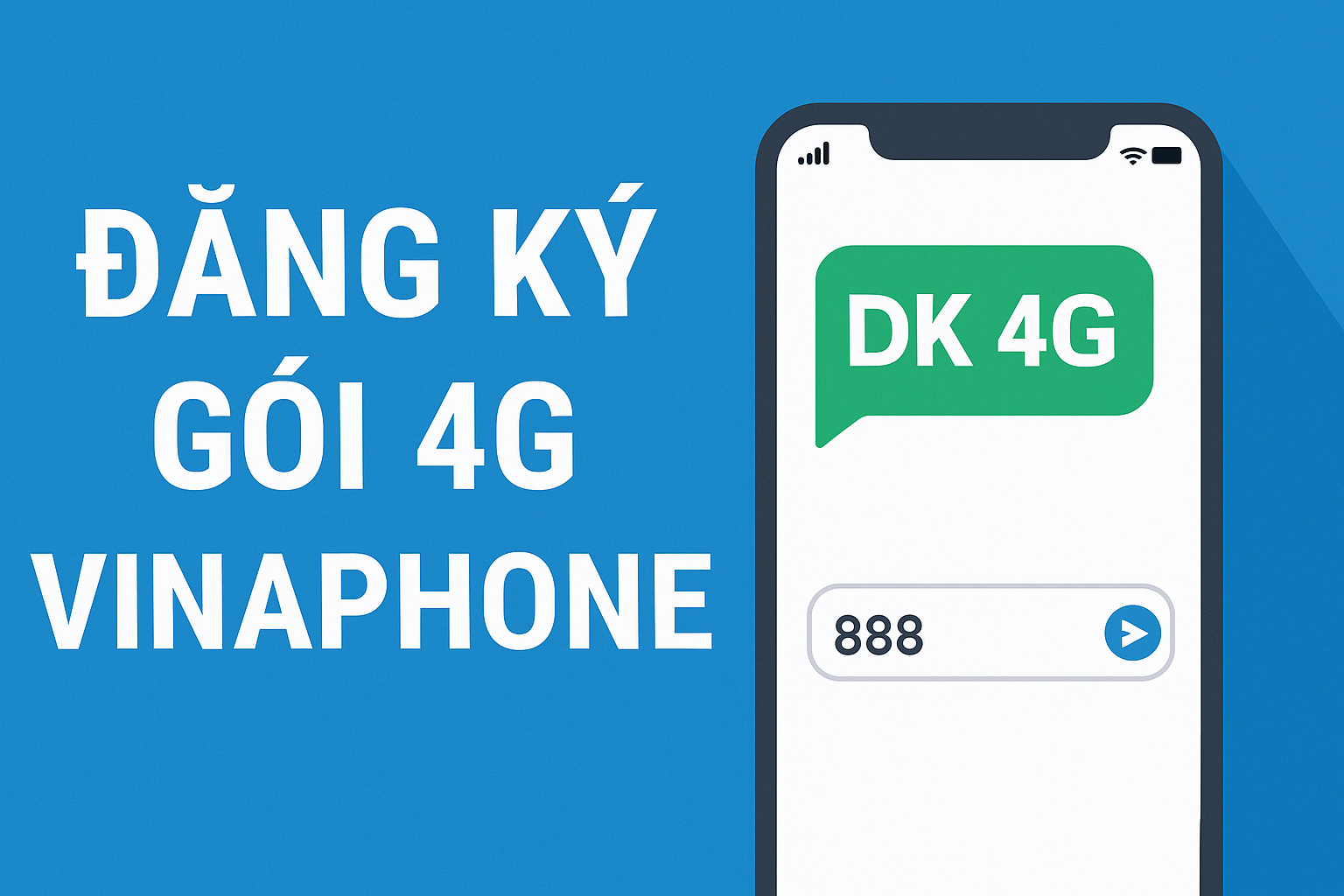 5 cách đăng ký gói 4G Vinaphone đơn giản, cập nhật mới nhất 2025